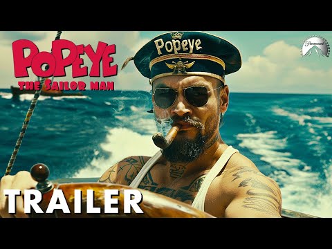 Popeye: The Sailor Man - First Look Live-Action Trailer – Jason Momoa