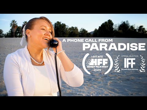 "A Phone Call From Paradise" | Drama Short Film (OFFICIAL SELECTION)