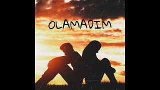 Olamadım Lyrics English Translation