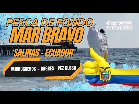 Pesca de Orilla en Mar Bravo Salinas Ecuador
