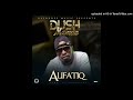 AlifatiQ-Dush Mamae-Mp3 Download