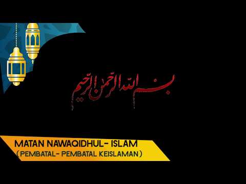 Nawaqid (The Nullifiers) Al Islaam 