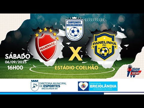 🏆 CAMP. BREJOLÂNDENSE 2025 | VILA NOVA x PANELINHA