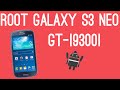 ROOT SAMSUNG GALAXY S3 NEO GT-I9300I [4.4.4 ...