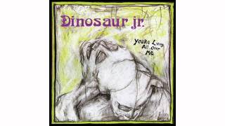 Dinosaur Jr. - Show Me The Way (Bonus Track)
