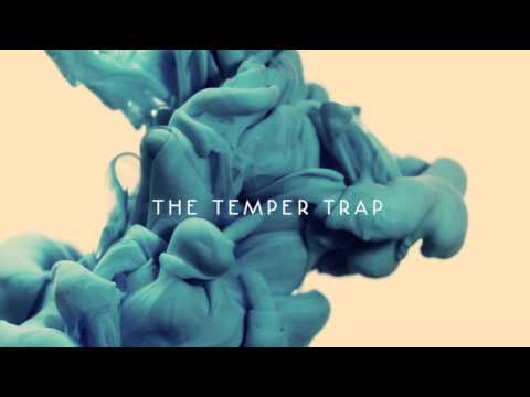 The Temper Trap - I'm Gonna Wait [Official Audio]