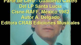 Partir de cero Gualberto Castro LP 1982