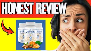 🔥 ZENEARA HEALTHY EAR SUPPLEMENT REVIEW - IS ZENEARA WORTH IT?