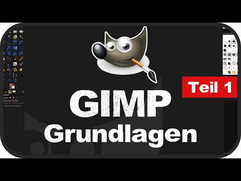 GIMP für Anfänger - Download, Installation & Grundlagen - Grundkurs für Beginner - Teil 1 (deutsch)