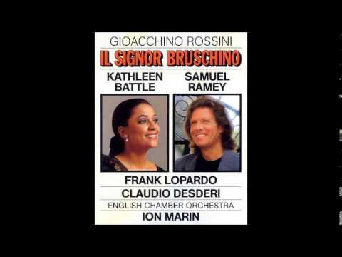 Gioacchino Rossini IL SIGNOR BRUSCHINO, Kathleen Battle, Samuel Ramey