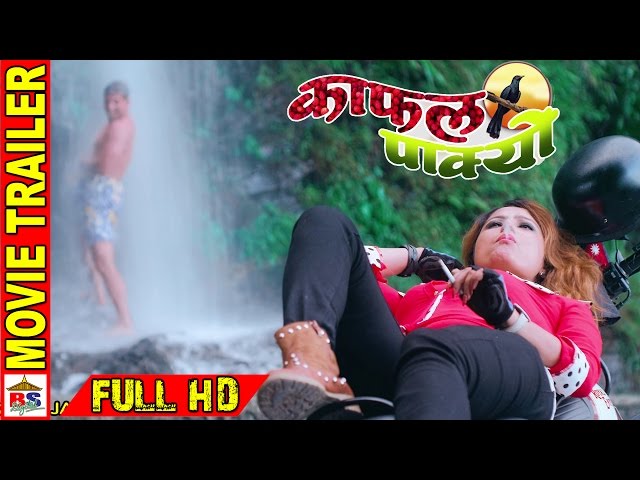Thumnail of "KAFAL PAKYO" New Nepali Movie Official Trailer HD