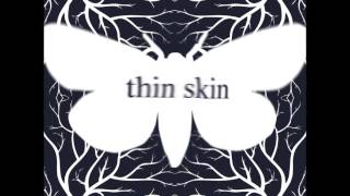 Thin Skin - "Thin Skin" EP [Full Album]