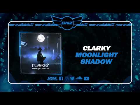 DNZF1513 // CLARKY - MOONLIGHT SHADOW (Official Video DNZ Records)