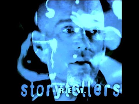 REM LIVE  - STORYTELLERS