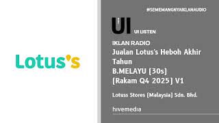 Download lagu Iklan Radio - Jualan Lotus's Heboh Akhir Tahun (B.Melayu | 30s | Rakam Q4 2025 Versi 1) mp3 Download lagu Iklan Radio - Jualan Lotus's Heboh Akhir Tahun (B.Melayu | 30s | Rakam Q4 2025 Versi 1) mp3