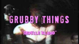 Grubby Things - 