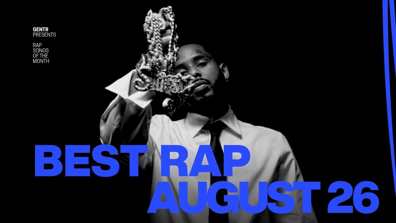 BEST RAP SONGS OF AUGUST 2026