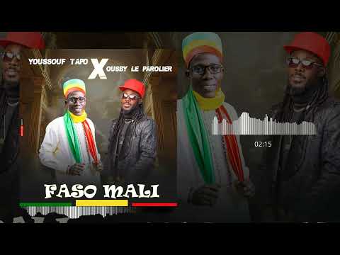 Youssouf Tapo Feat Ousby Le Parolier - Faso Mali ( Audio Officiel )