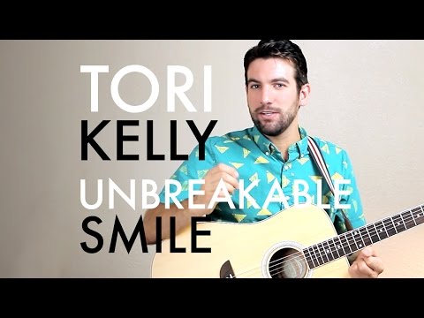 Unbreakable Smile - Tori Kelly