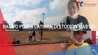 Download lagu Tim Barito Putra Latihan di Stodion Mas'ud Wisnusaputra Kuningan mp3