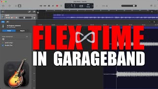 Flex Time Editing in GarageBand: The missing step?