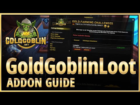 GoldGoblinLoot - Farm - Challenge - Addon Tutorial