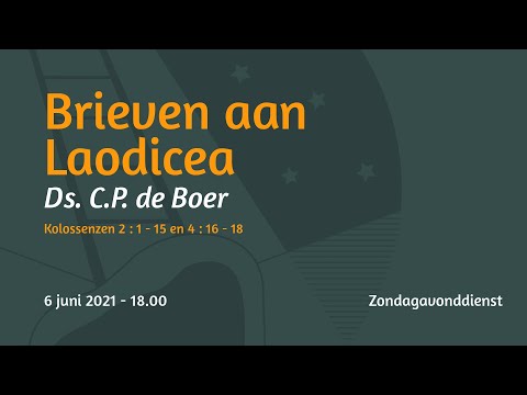 Zondagavonddienst Openbaring 3 - Ds. C.P. de Boer