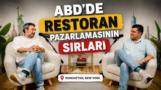 Amerika'da pazarlama ve New York'ta restoran işletmeciliği (Podcast)
