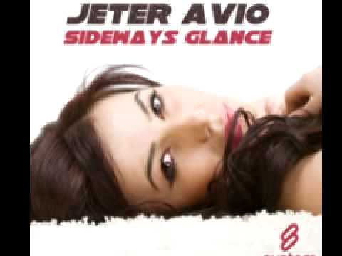 Jeter Avio 'Sideways Glance'