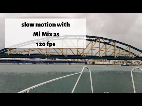 Slow motion  with  xiaomi MI MIX 2s