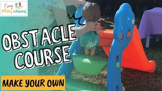PLAY IDEAS | How to make an easy outdoor obstacle course for kids to play with