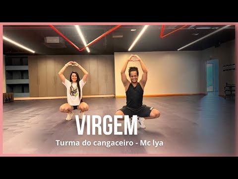 VIRGEM - turma do cangaceiro, Mc lya ( coreografia ) 
