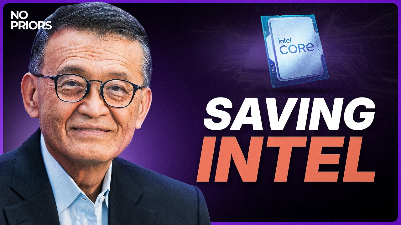 Lip Bu Tan on Re-engineering Intel's Semiconductor Supply Chain - NoPriors