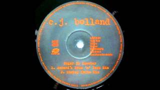 CJ Bolland ‎– Sugar Is Sweeter (Armand&#39;s Drum &#39;n&#39; Bass Mix)