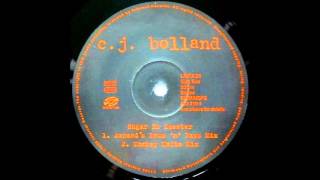 CJ Bolland ‎– Sugar Is Sweeter (Armand&#39;s Drum &#39;n&#39; Bass Mix)