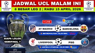 Download lagu Jadwal Liga Champion Malam Ini | ATM vs Barcelona,Liverpool vs PSG live | 8 Besar Leg 2 UCL 2026 mp3 Download lagu Jadwal Liga Champion Malam Ini | ATM vs Barcelona,Liverpool vs PSG live | 8 Besar Leg 2 UCL 2026 mp3