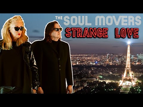 The Soul Movers - Strange Love (Official Music Video)