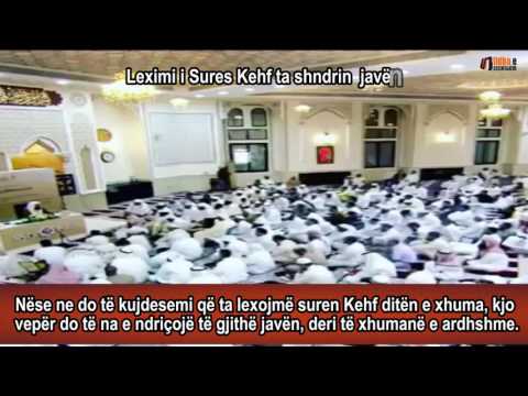 Leximi i Sures Kehf ta shndrin javën - Shejh Sulejman Ruhejli