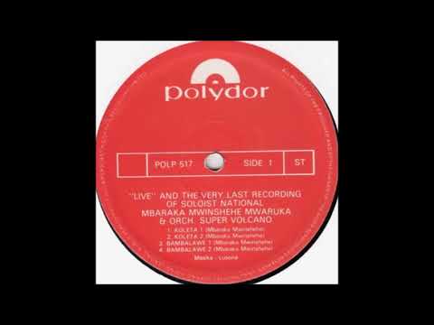 KOLETA   MBARAKA MWINSHEHE MWARUKA ORCH SUPER VOLCANO ryzDs0oB7eM