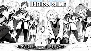 They Laughed at His WEAK SLIME Until It Became an UNSTOPPABLE BEAST!