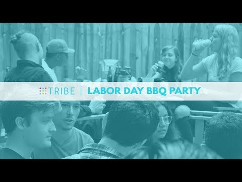 Tribe Labor Day BBQ Party