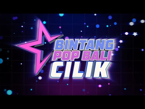 INTRO / OPENING BUMPER / OBB BINTANG POP BALI CILIK - TVRI BALI - MOTION GRAPHICS /ANIMATION/VISUALS