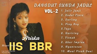 Download lagu 🔥 DANGDUT SUNDA JADUL IIS ARISKA FULL ALBUM VOL-2 🔥 LAGU SUNDA LAWAS NOSTALGIA PALING BANYAK DI CARI mp3 Download lagu 🔥 DANGDUT SUNDA JADUL IIS ARISKA FULL ALBUM VOL-2 🔥 LAGU SUNDA LAWAS NOSTALGIA PALING BANYAK DI CARI mp3
