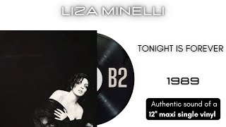 Liza Minnelli - Tonight Is Forever [12'' maxi single]