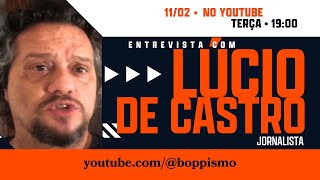 boppismo entrevista #58 - Lúcio de Castro