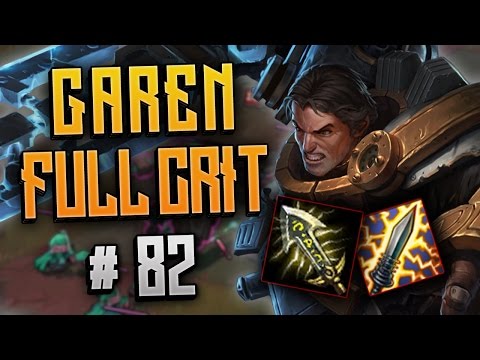League of Legends ITA #82 - GAREN FULL CRIT IN JUNGLE, w/ KingIan