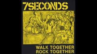 7 SECONDS - Walk Together,Rock Together 1985 [FULL ALBUM]