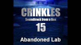 Crinkles - Abandoned Lab