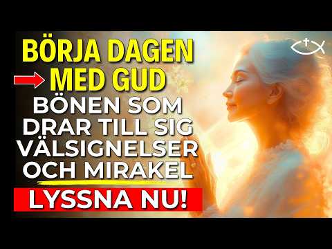 Förändra ditt öde: Morgonbönen som ger välsignelser och mirakel | Kraftfull bön