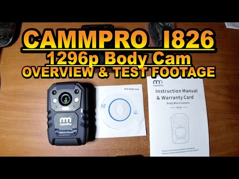 CammPro I826 1296p Body Cam Overview & Test Footage